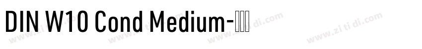DIN W10 Cond Medium字体转换